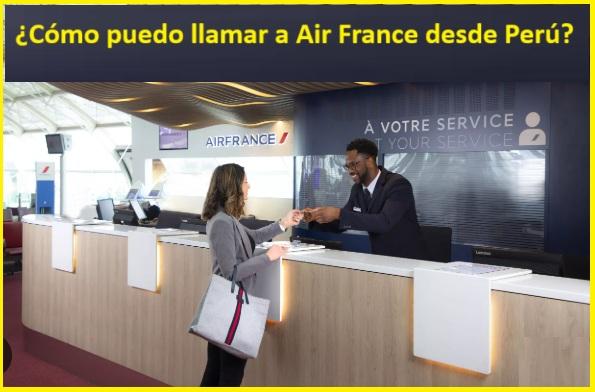 Air France Teléfono Perú